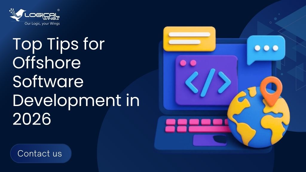 Top Tips for Offshore Software Development in 2026
