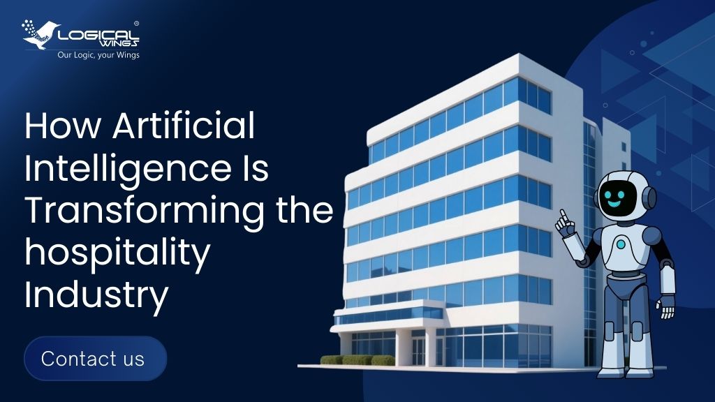 How Artificial Intelligence Is Transforming the hospitality Industry